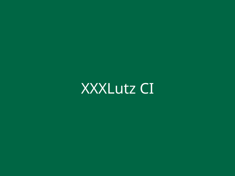 XXXLutz CI