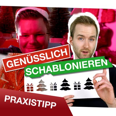 Genüsslich schablonieren Praxistipp