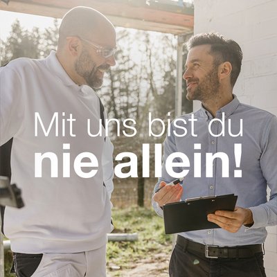 Mit uns bist du nie allein!