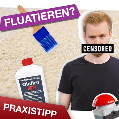 Praxistipps für die Baustelle – heute zum Thema Fluatieren