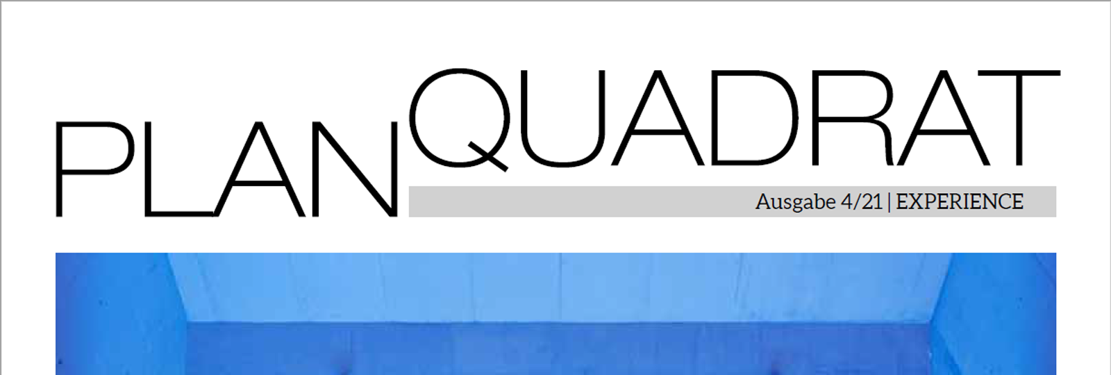 Neues Brillux Planquadrat: Experience